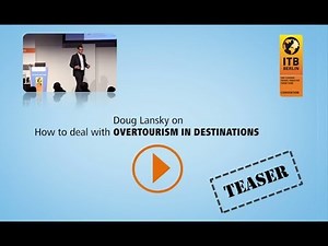 TEASER: Doug Lansky on OVERTOURISM in destinations