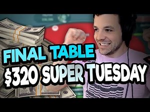 $13,500 TO WIN IN THE BIGGEST TOURNAMENT OF MY WEEK! ($320 SUPER TUESDAY)
