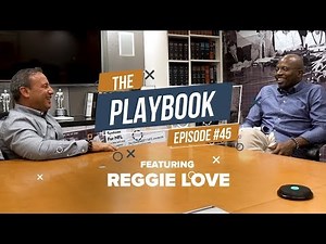 Reggie Love: Learning from Teams and Inspiring Hopes and Dreams
