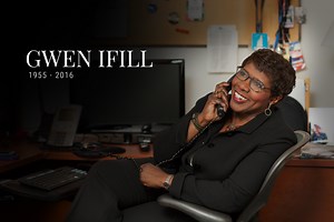 The words of Gwen Ifill that inspire us every day