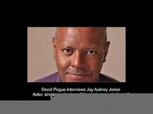 David Pogue interviews Jay Aubrey Jones
