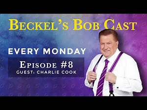 Beckel's Bob Cast Promo - Guest Charlie Cook
