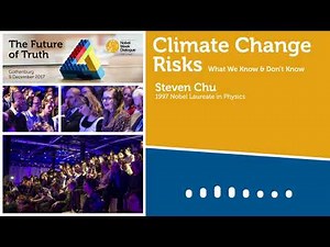 Climate Change Risks - Steven Chu