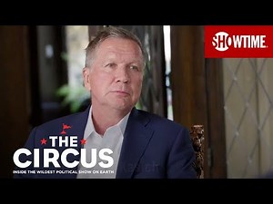 John Kasich on Trump, Nation-Wide Divisions & Goals of the Press | THE CIRCUS | SHOWTIME