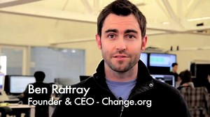 Ben Rattray, Change.org's CEO and Founder