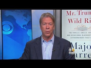 Major Garrett On New Book "Mr. Trump's Wild Ride"