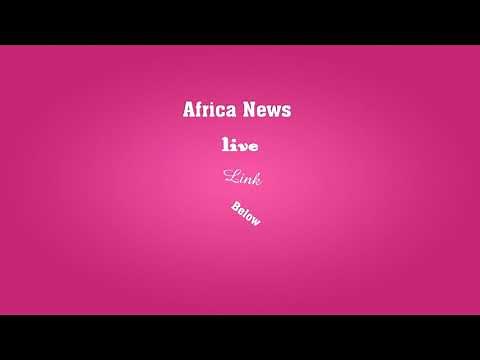 Africa News Live