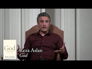 Reza Aslan, "God"