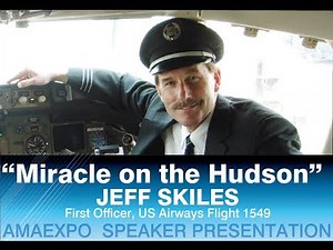 First Officer Jeff Skiles - Miracle on the Hudson