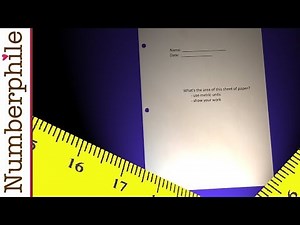 Secrets to measuring a piece of paper - Numberphile