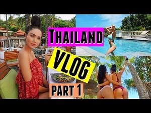 Thailand VLOG Part 1 || Jessica Green