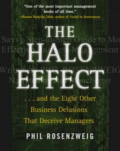 The Halo Effect by Phil Rosenweig