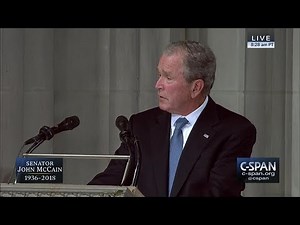 Former President George W. Bush tribute to Senator John McCain -- FULL VIDEO (C-SPAN)