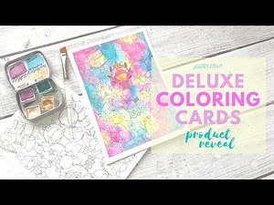 Deluxe Coloring Cards - PRODUCT REVEAL!