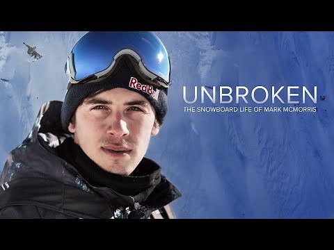 UNBROKEN: The Snowboard Life of Mark McMorris (Trailer)