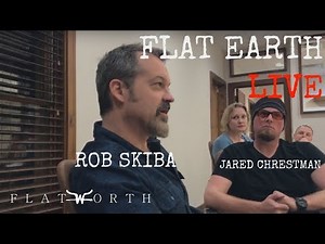 Flat Earth Live: Rob Skiba and Jared Chrestman with Flat Worth