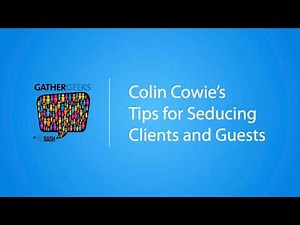 Colin Cowie’s Tips for Seducing Clients and Guests (Episode 107)