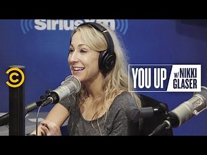 Swapping the Most Embarrassing Moments Ever - You Up w/ Nikki Glaser