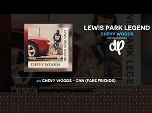 Chevy Woods - Lewis Park Legend (FULL MIXTAPE)