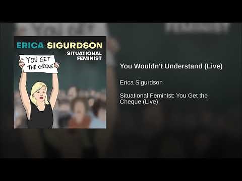 You Wouldn't Understand (Live)