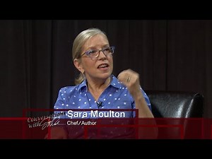 Sara Moulton | Conversations with Jeff Weeks | WSRE