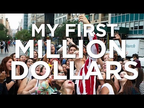 MY FIRST MILLION DOLLARS