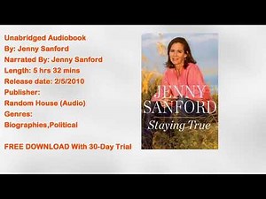 Staying True Audiobook by Jenny Sanford