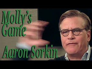 DP/30: Molly's Game, Aaron Sorkin