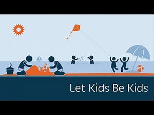 Let Kids Be Kids