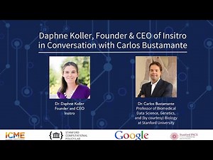 Daphne Koller, Founder & CEO of Insitro - In Conversation with Carlos Bustamante