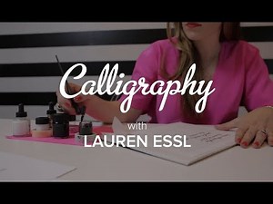 Learn Calligraphy with Lauren Essl