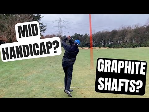 Should Mid-Handicap Golfers Use Graphite Shafts? On Course Test
