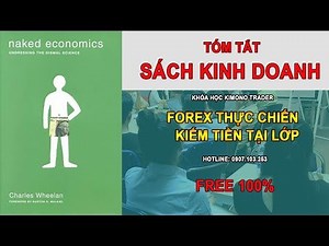 [REVIEW SÁCH KINH DOANH] - Kinh Tế Học Trần Trụi - CHARLES WHEELAN