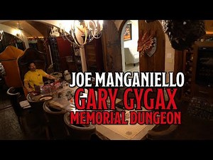 Joe Manganiello's 'Gary Gygax Memorial Dungeon'