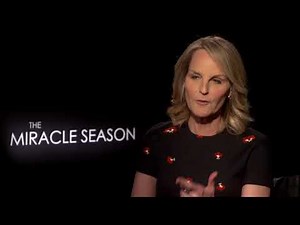 THE MIRACLE SEASON: Helen Hunt Interview