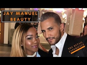HOW JAY MANUEL & I BECAME FRIENDS | JAY MANUEL BEAUTY LAUNCH | PRODUCT REVIEW