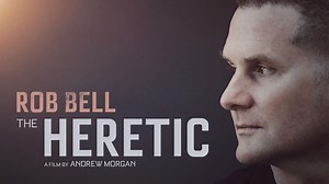 'The Heretic' - Official Trailer - Rob Bell Documentary