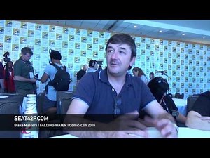 Blake Masters FALLING WATER Interview Comic Con 2016