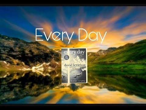 EVERYDAY by David Levithan Trailer book project