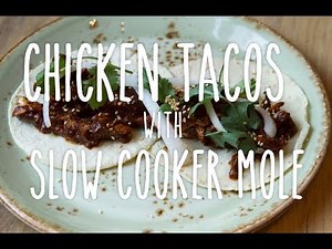 Slow Cooker Mole with Shredded Chicken