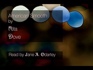 American Smooth by Rita Dove