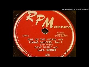DAVE BARRY & SARA BERNER Out Of This World With Flying Saucers 78 1955