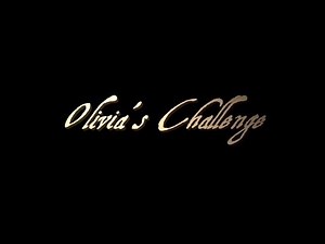OLIVIA'S CHALLENGE ||| Rev. Dennis Avery