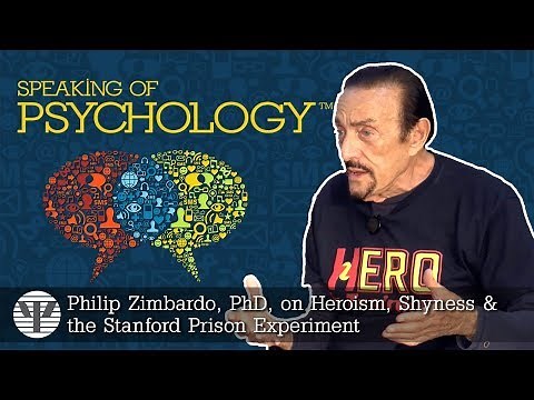 Speaking of Psychology – Philip Zimbardo on Heroism, Shyness & Stanford Prison Experiment (SOP69)