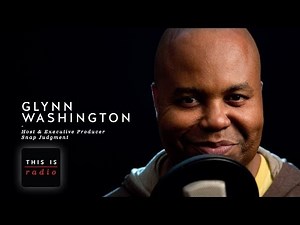 Glynn Washington — This is Radio