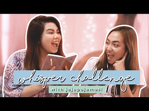 Whisper Challenge with my college bestie! (Jajapajamas)