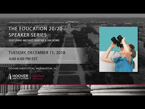 Education 20/20 Speaker Series with Ian Rowe and Michael Barone