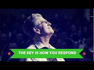 The Key is How You Respond Jeff Arnold