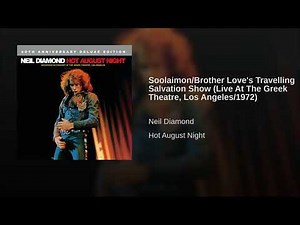Soolaimon/Brother Love's Travelling Salvation Show (Live At The Greek Theatre, Los Angeles/1972)
