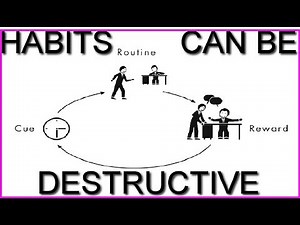HABITS Can Be DESTRUCTIVE | James Corbett, Charles Duhigg & Robert Higgs